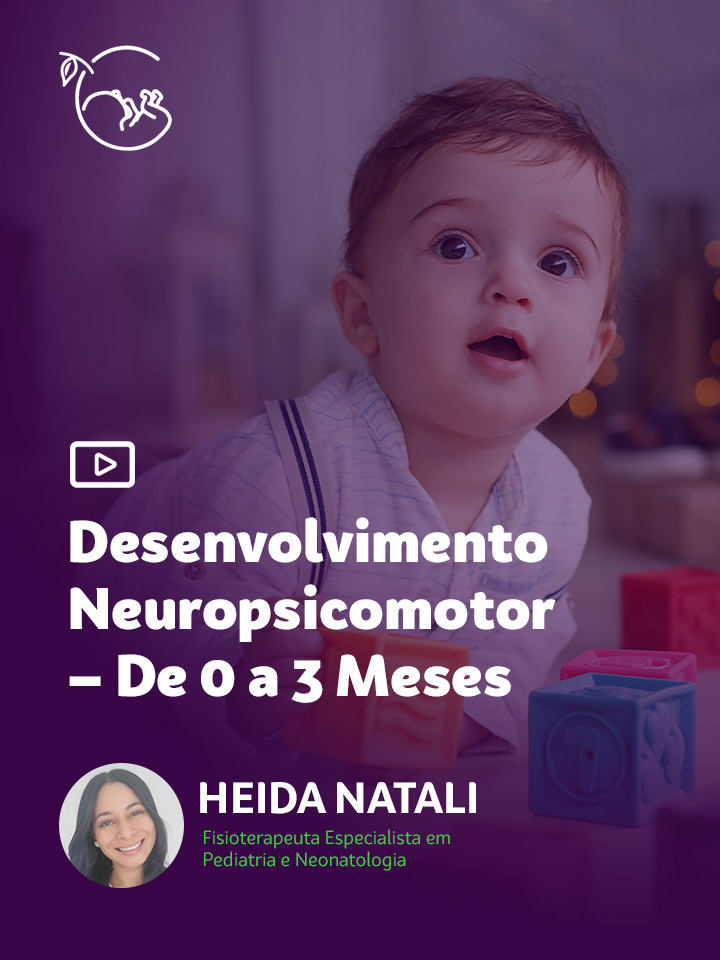 Leia mais sobre o artigo Desenvolvimento Neuropsicomotor – 0 a 3 Meses